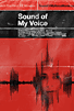 Sound Of My Voice